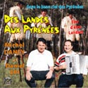 DES LANDES AUX PYRENEES