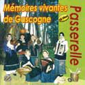 MEMOIRES VIVANTES de GASCOGNE