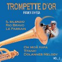 TROMPETTE D'OR (Vol.2)