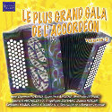 LE PLUS GRAND GALA DE L'ACCORDEON VOL3