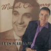 Michel ETCHEVERRY - Hommage à Luis Mariano