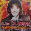Alain CHANONE - Ca fait danser les Filles !...