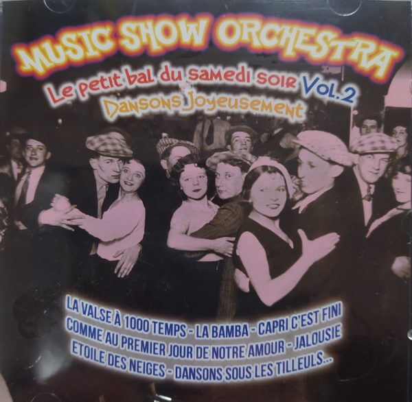 LE PETIT BAL DU SAMEDI SOIR - Music Show Orchestra
