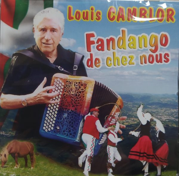 Louis CAMBLOR - Fandango de Chez Nous