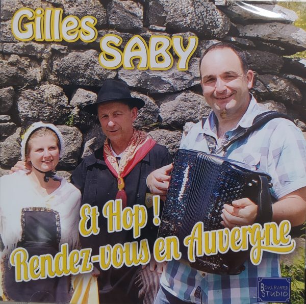 Gilles SABY - Et Hop! Rendez-vous en Auvergne