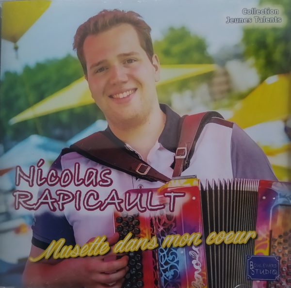 Nicolas RAPICAULT - Musette dans mon coeur